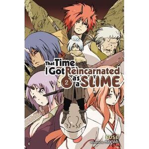 That Time I Got Reincarnated as a Slime, Vol. 2 (Light Novel) -- Fuse